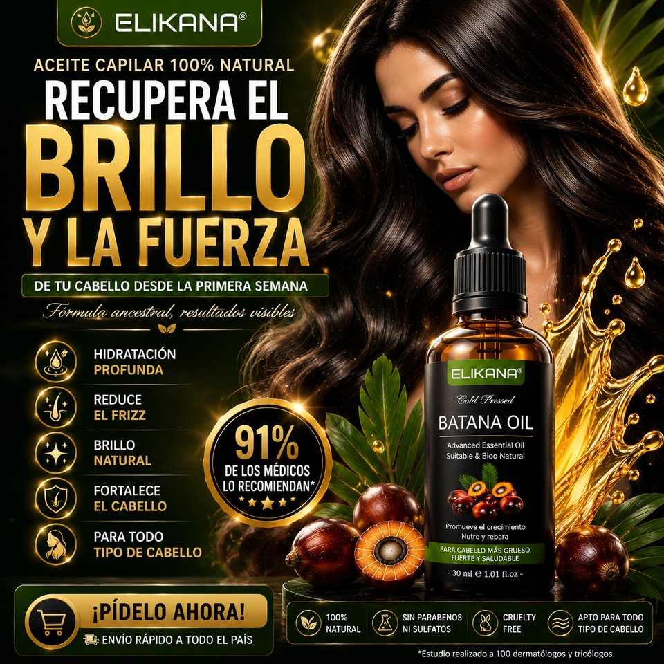 ✨ Recupera un Cabello Más Fuerte, Brillante y Hermoso Desde la Primera Semana - Batana Oil ELIKANA™